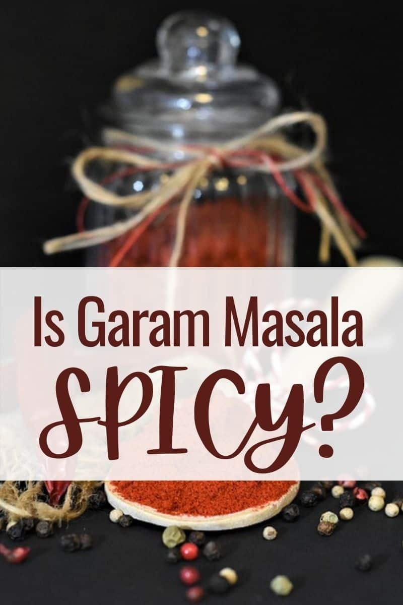 Is garam masala spicy
