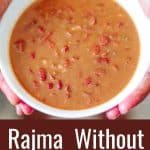 Rajma Recipe without soaking